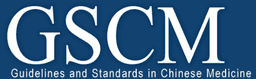 Guidelines and Standards in Chinese Medicine