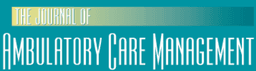 Journal of Ambulatory Care Management
